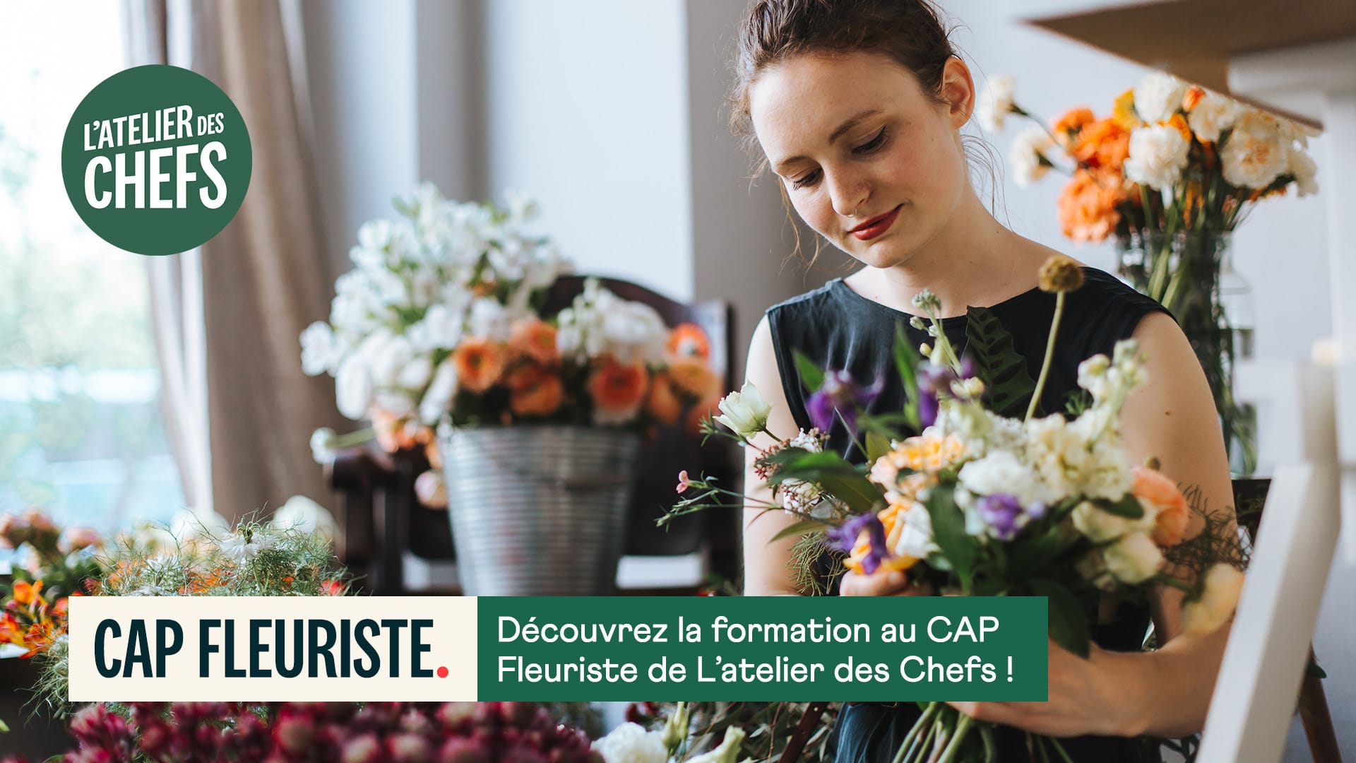 Le CAP Fleuriste avec L'atelier des Chefs ! 
