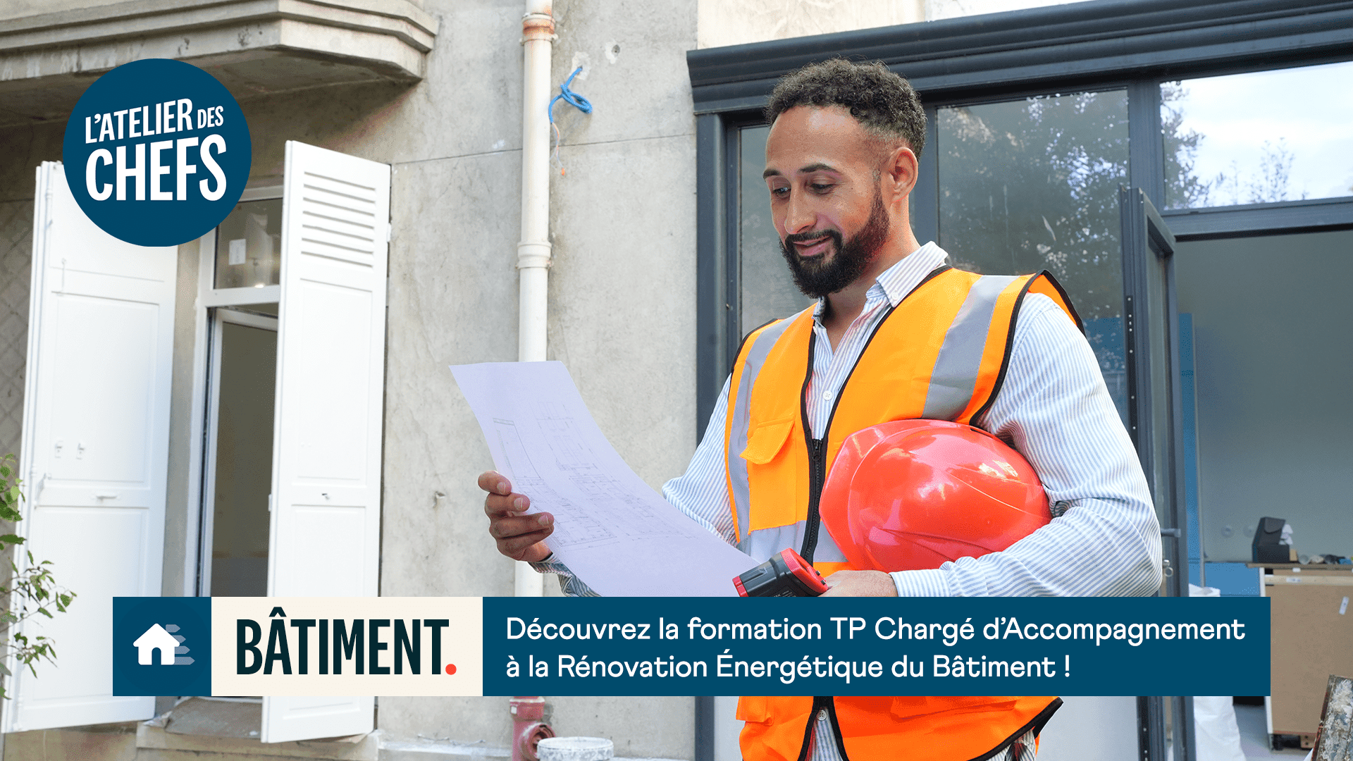 Sa certification en rénovation énergétique avec L'atelier des Chefs ! 