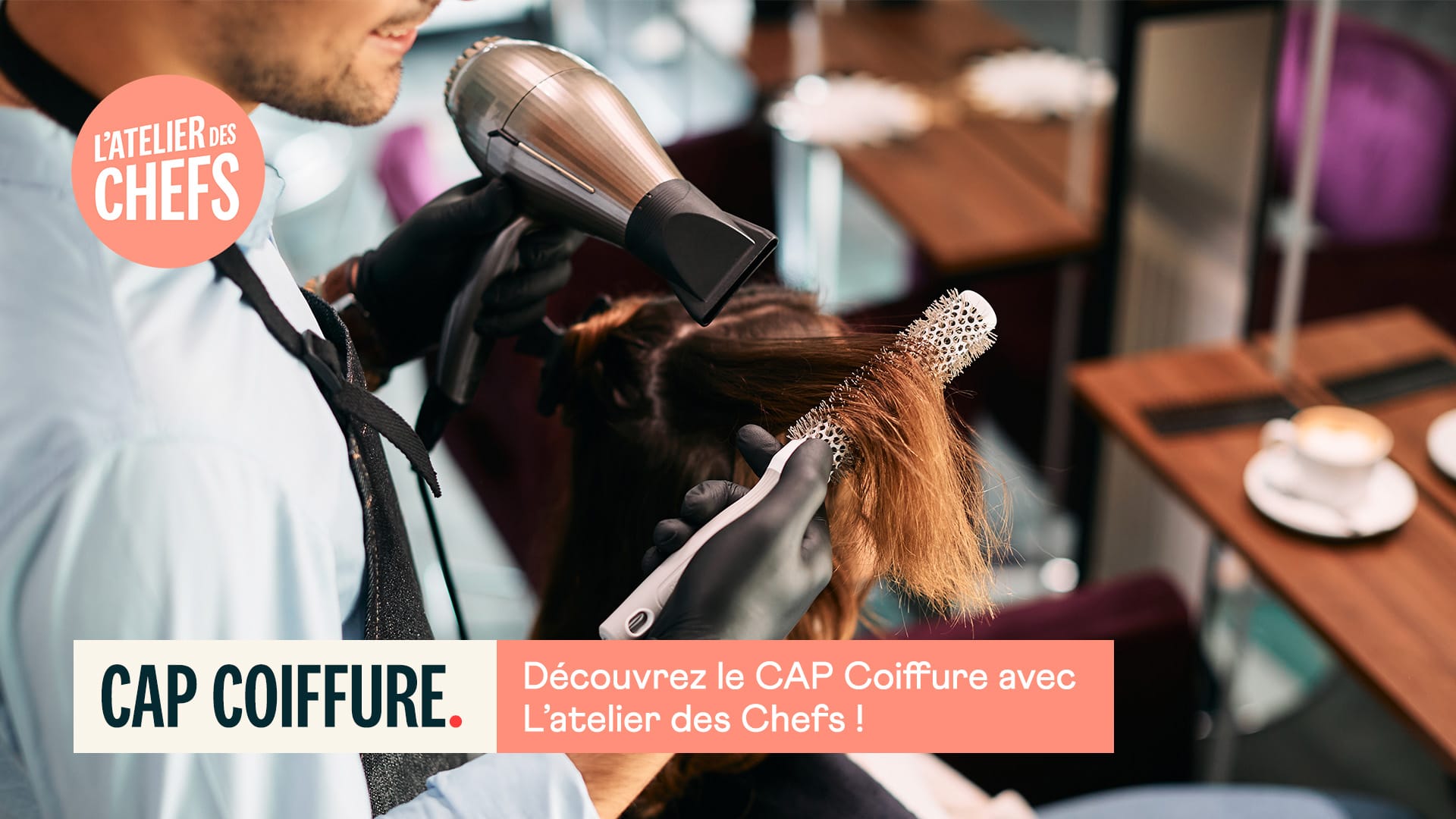 Présentation de la formation CAP Métiers de la Coiffure