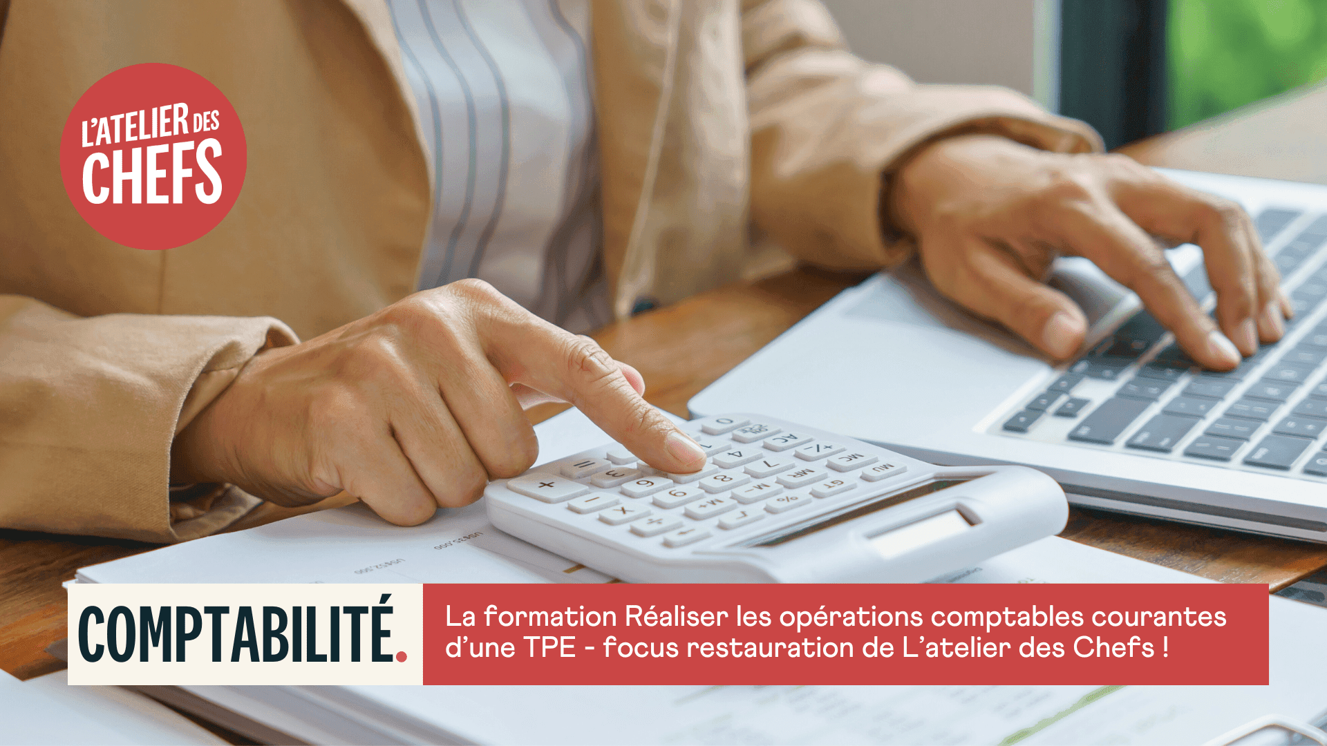 Présentation de la formation Réaliser les opérations comptables courantes (ROCC) d'une TPE