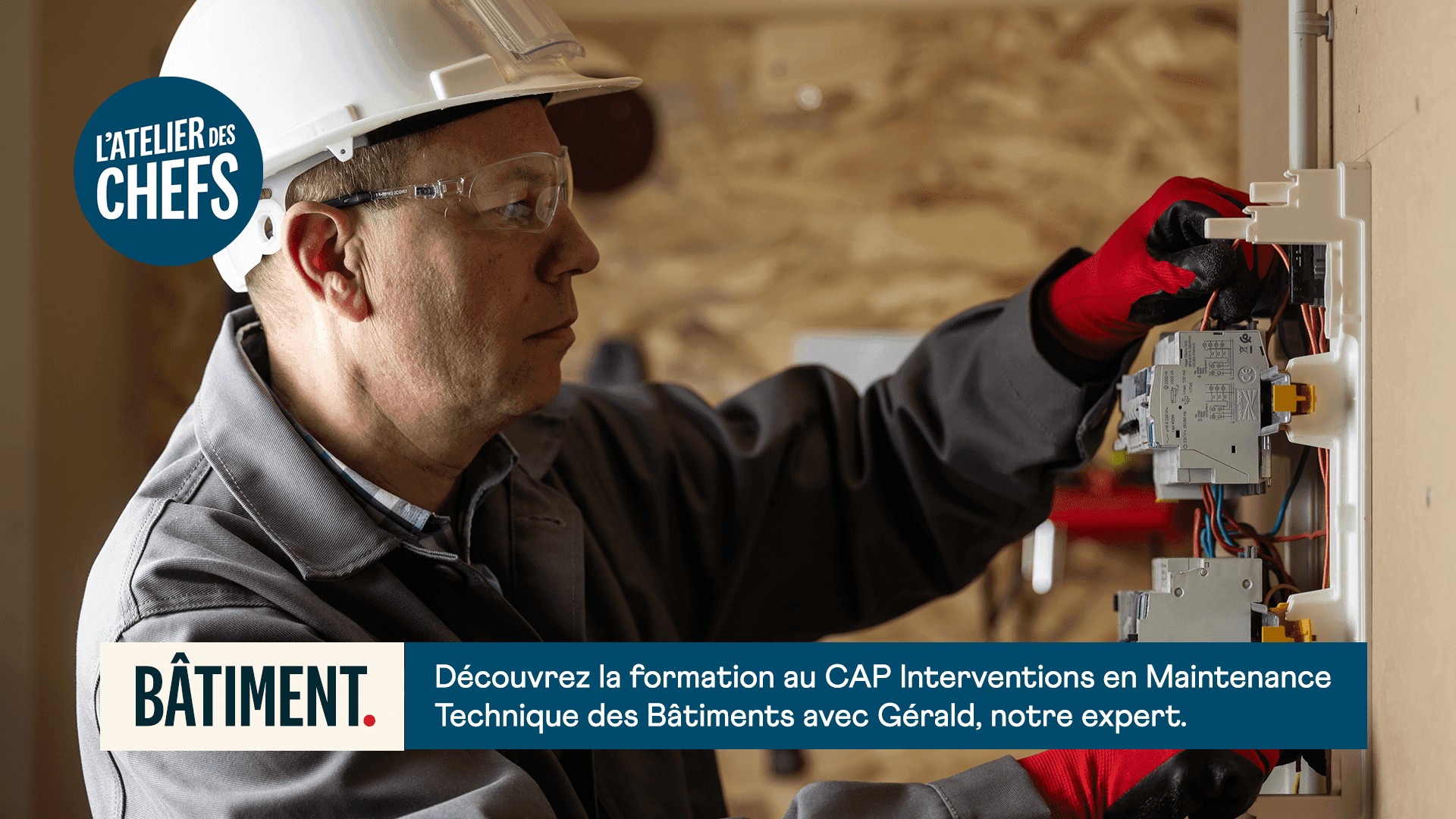Vidéo présentation CAP Interventions en Maintenance Technique des Bâtiments